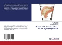 Manu Rathee (U. A.) | Oral Health Considerations In The Aging Population | Buch