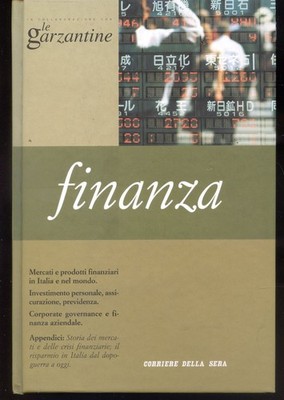 2006 LE GARZANTINE - FINANZA - COURIERE DELLA SERA