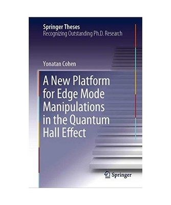 A New Platform for Edge Mode Manipulations in the Quantum Hall Effect, Cohen, Yo