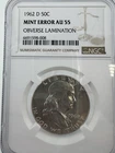 1962-D 50C Ngc Au55 Franklin Half Dollar Mint Error Obverse Lamination