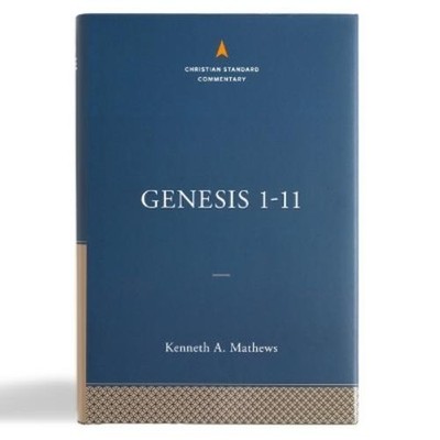 Kenneth A. Mathews Genesis 1-11 (Gebundene Ausgabe)