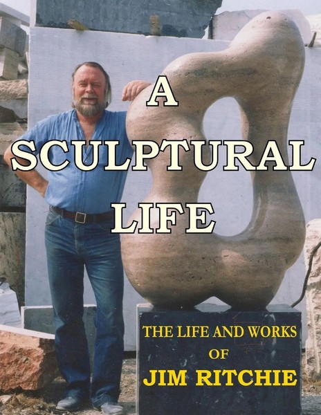 A Sculptural Life Jim Ritchie Taschenbuch Kartoniert / Broschiert Englisch 2011-image