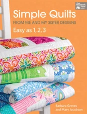 Simple Quilts from Me and My Sister Designs: Easy as 1, 2, 3 - Paperback - GOOD