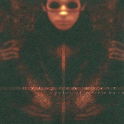 Thyestean Feast Cycles of worldburn (2001)  [CD]