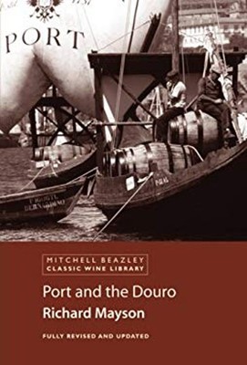 Port and the Douro Hardcover Richard Mayson