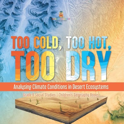 Baby | Too Cold, Too Hot, Too Dry | Taschenbuch | Englisch (2024)