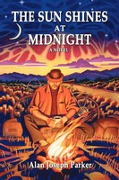 Alan Joseph Parker | The Sun Shines At Midnight | Taschenbuch | Englisch (2011)