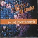 Love Shack/Love Shack von the Meet DJ Tonka B-52S | CD | Zustand sehr gut
