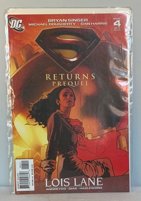 Superman Returns Prequel Lois Lane Book 4 By Bryan Singer Dc Comics
