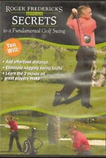 Roger Fredericks Reveals Secrets To a Fundamental Golf Swing DVD in orig case