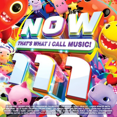 NOW That's What I Call Music! 111 by Various Artists