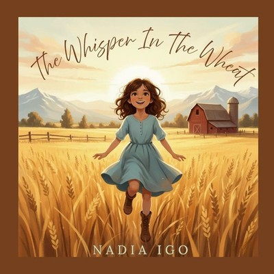 The Whisper In The Wheat Nadia Igo Taschenbuch Englisch 2026 Nadia Igo