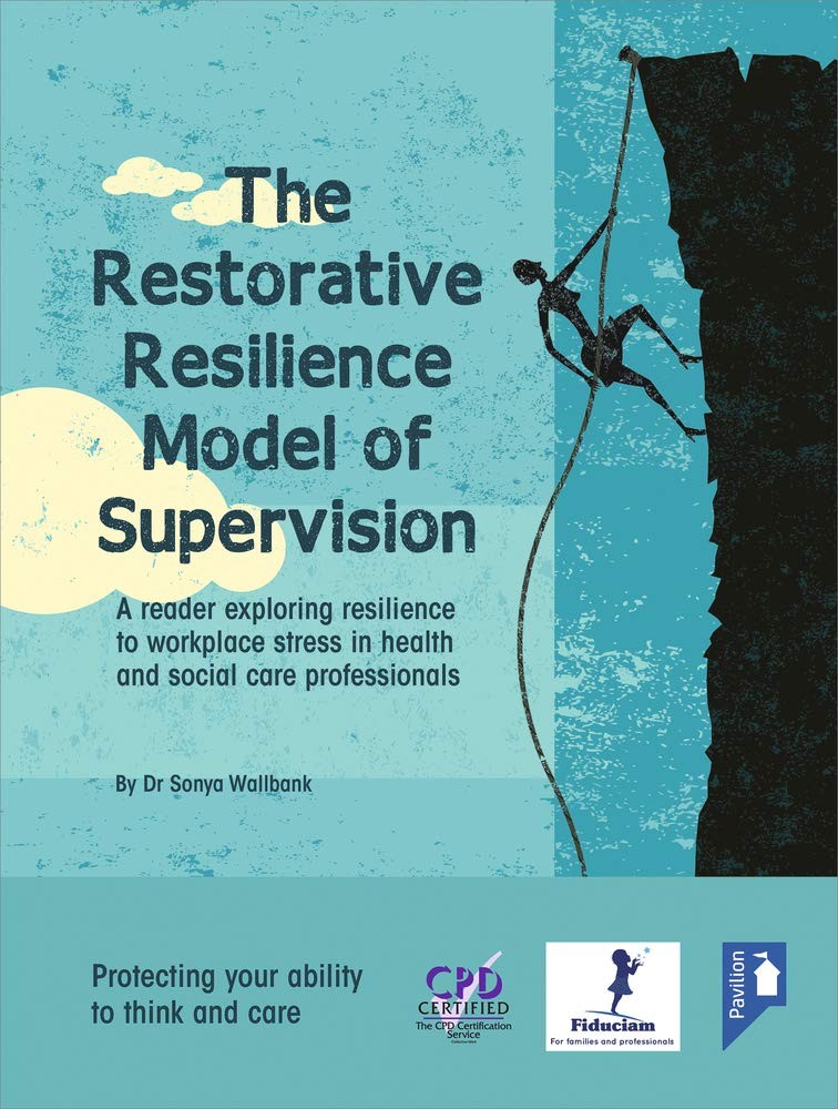 The Restorative Resilience Model of Supervision: A Reader Explor - Image 2