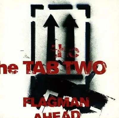 Tab Two - Flagman Ahead  CD