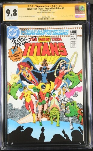 New Teen Titans : Facsimile edition  (2024) # 1 (CGC 9.8 SS) Signed Marv Wolfman