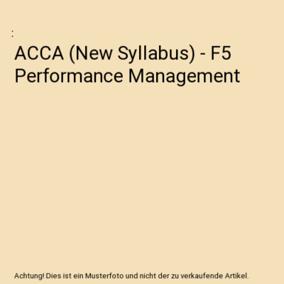 ACCA (New Syllabus) - F5 Performance Management
