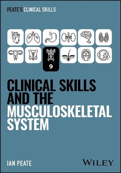 Clinical Skills And The Musculoskeletal System | Ian Peate | Englisch | Buch-image