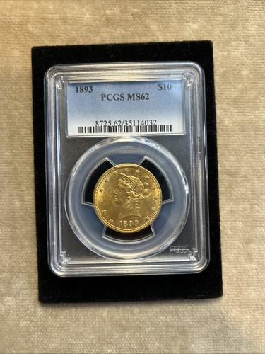 PCGS MS62 1893 Liberty Eagle 10 $ Goldmünze