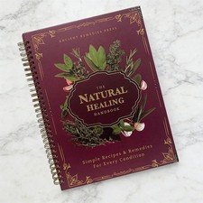 The Natural Healing Handbook, Spiral-Bound Gu...