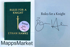 SIGNED Rules for a Knight by ETHAN HAWKE (2021, Hardcover) BRAND NEW