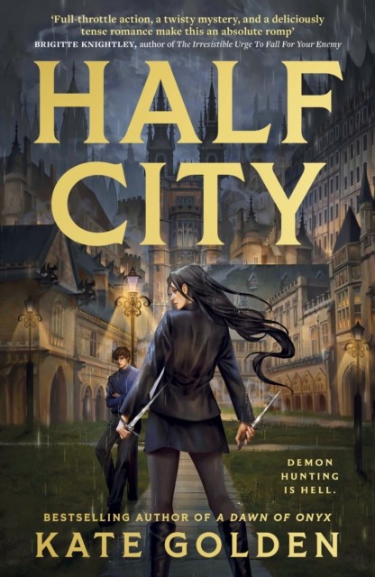 Half City by Kate Golden (Hardback Book)