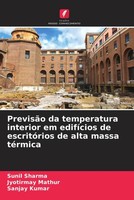 Sunil Sharma (U. A.) | PrevisãO Da Temperatura Interior Em EdifíCios De...