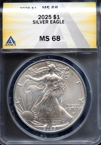 2025 $1 Silver American Eagle MS 68 ANACS # 7919307 + Bonus
