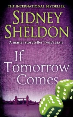 Sidney Sheldon If Tomorrow Comes (Taschenbuch)