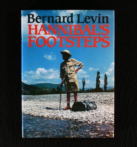 1985 Hannibal's Footsteps Bernard Levin Author's Presentation Copy - Imagen 4 de 8
