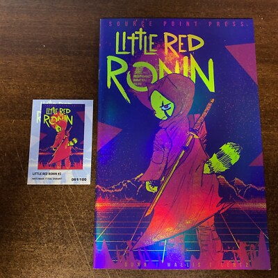 Little Red Ronin #2 Nate Made It Exclusive Foil Variant LTD 100