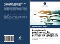 Bewertung Der Auswirkungen Der Containment-Therapie Bei Personen Mit Schlaganfal