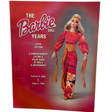 The Barbie Doll Years Fifth Edition Price Guide Book Patrick Joyce Olds 2002