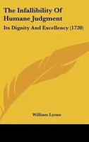 William Lyons | The Infallibility Of Humane Judgment | Buch | Englisch (2010)