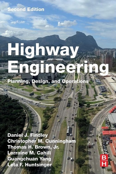Highway Engineering Planning, Design, And Operations Daniel J. Findley (U. A.)-image