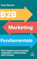 Kate Mackie | B2B Marketing Fundamentals | Buch | Englisch (2025) | Kogan Page