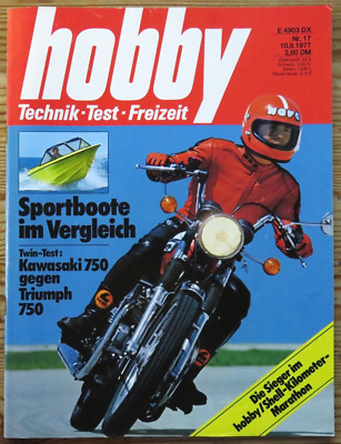 Hobby 17/77 Test Kawasaki Z 750 + Triumph Bonneville 750, Sportboote-Vergleich