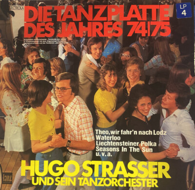 LP Hugo Strasser Und Sein Tanzorchester Die Tanzplatte Des Jahres 74|75 EMI