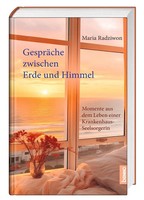 GespräChe Zwischen Erde Und Himmel | Maria Radziwon | Buch | 160 S. | Deutsch
