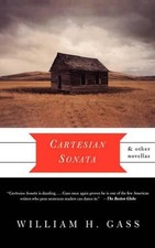 William H. Gass Cartesian Sonata And Other Novellas (Paperback) (US IMPORT)