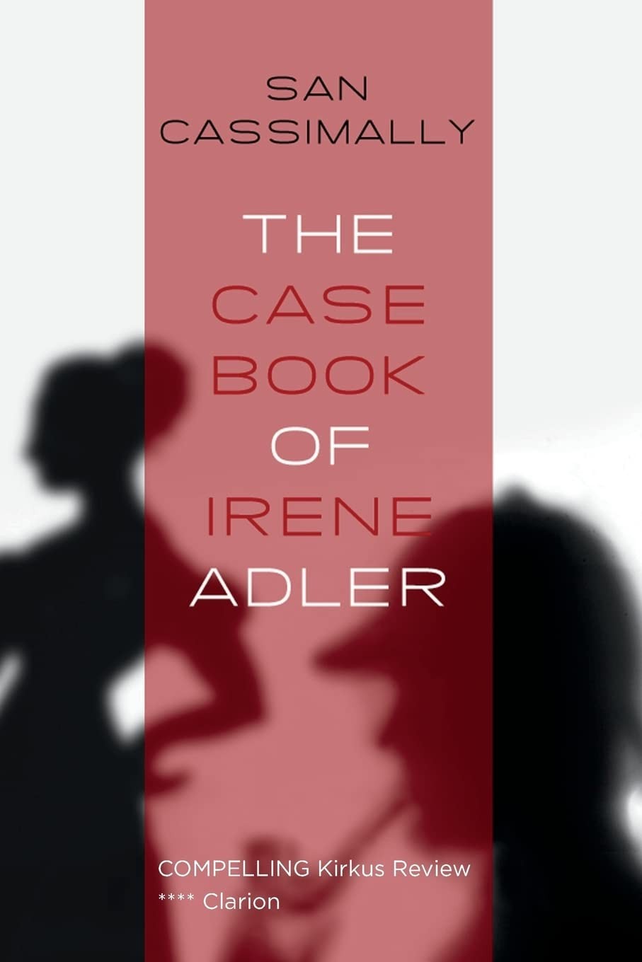 The Case Book of Irene Adler: The Irene Adler Trilogy,Cassimally - Image 2