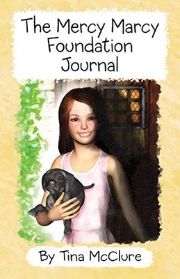 McClure - Mercy Marcy Foundation Journal - paperback or softback - E555z