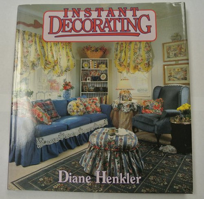 Instant Decorating - Hardcover - GOOD