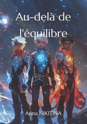 Au-del de l'quilibre by Anna Nikitina (French) Paperback Book