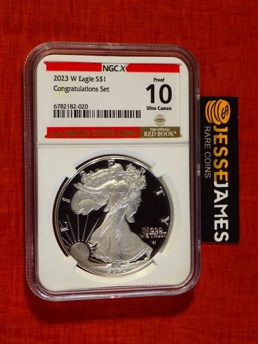 2023 W PROOF SILVER EAGLE NGC NGCX PF 10 ULTRA CAMEO FROM CONGRATULATIONS SET