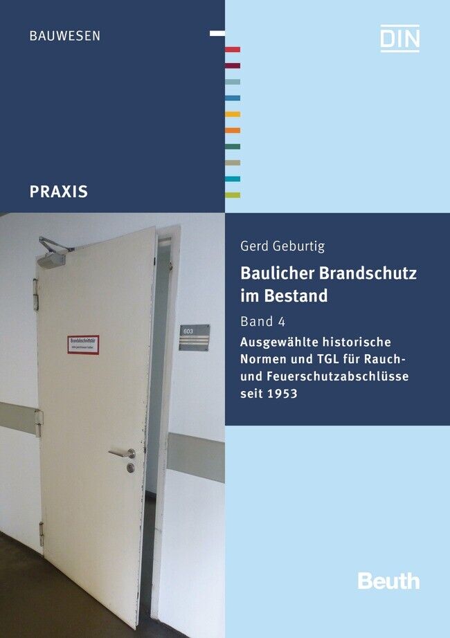 Thumbnail - Gerd Geburtig; Din E.v. / Baulicher Brandschutz Bestand: Band 4