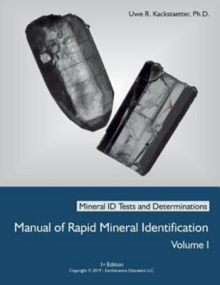 Manual of Rapid Mineral Identification - Vo- 0982058020, paperback, Kackstaetter