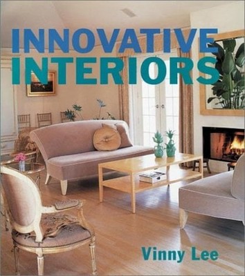 Innovative Interiors Hardcover Vinny Lee