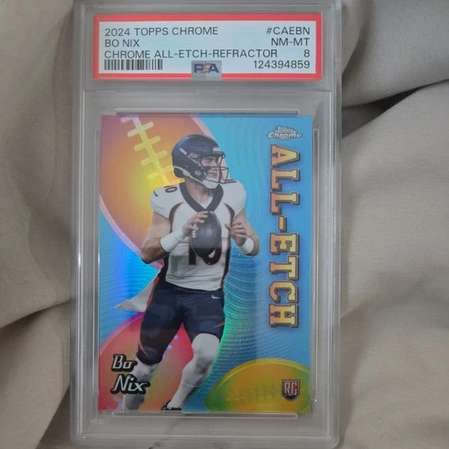 2024 Topps Chrome - All-Etch Bo Nix #CAE-BN Refractor (RC) - PSA 8