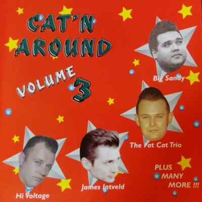 CAT'N AROUND Band 3 CD Rockabilly - NEU - Planet Rockers, James Intveld