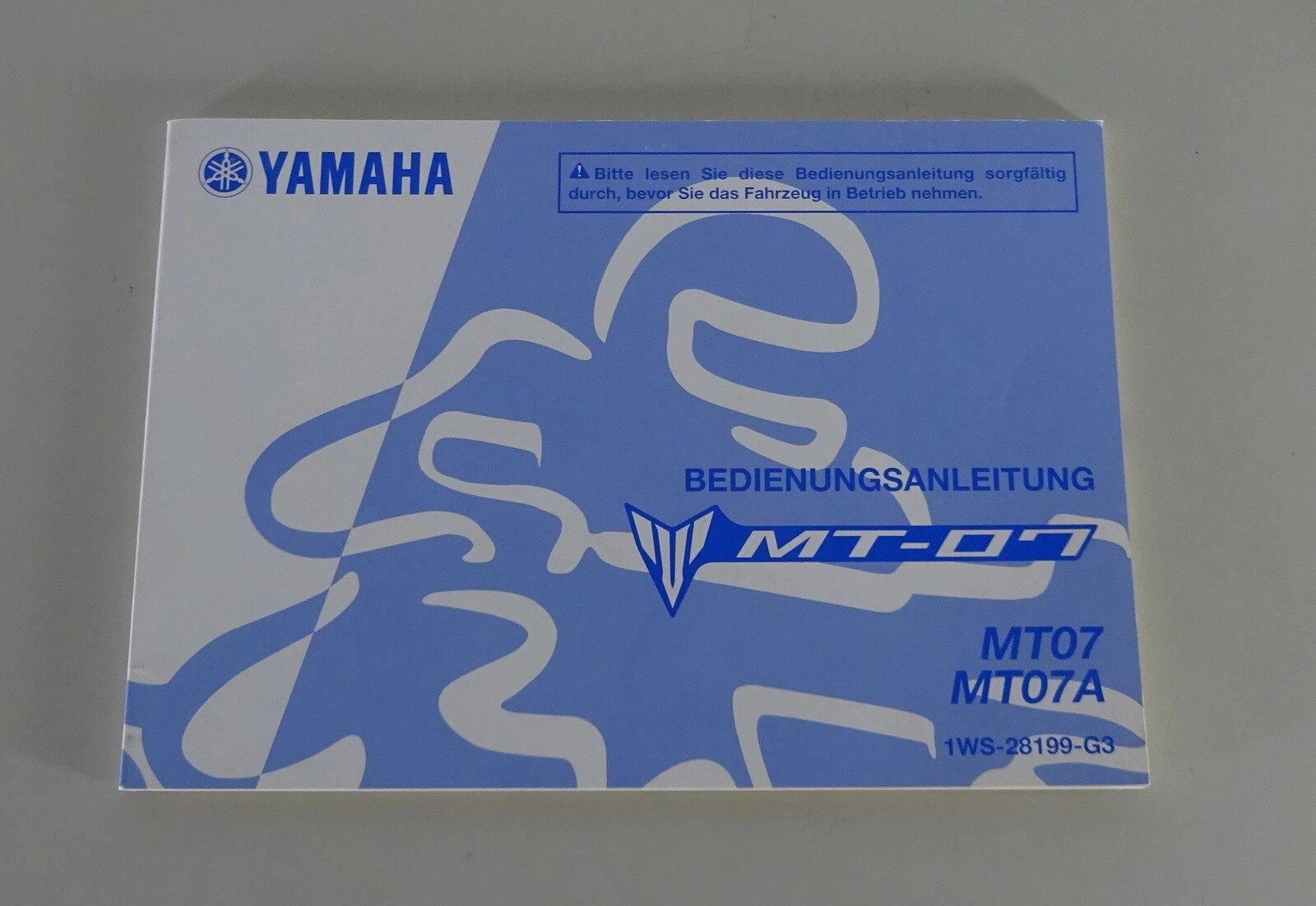 Operating Instructions / Manual Yamaha MT-07 MT07 / MT07A As of 06/2015